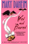 Wed and Buried