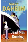 Dead Man Docking