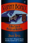 Funny Bones: 15 New Tales of Murder and Mayhem