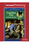 Familiar Fire