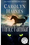 Thrice Familiar