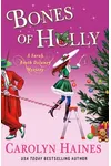 Bones of Holly