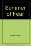 Summer of fear