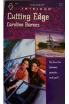 Cutting Edge (As: Caroline Burnes)