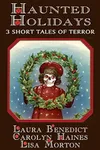 Haunted Holidays