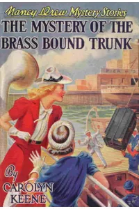 Mystery of the Brass-Bound Trunk