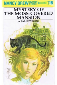 Mystery of the Moss-Covered Mansion