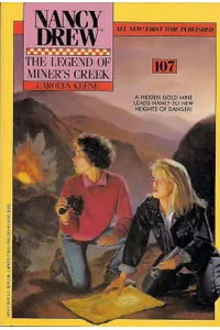 The Legend of Miner's Creek