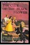 The Clue of the Black flower