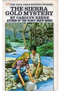 The Sierra Gold Mystery