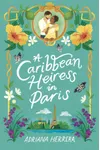 A Caribbean Heiress in Paris