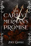 The Captive Merman's Promise