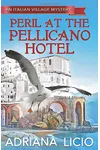 Peril at the Pellicano Hotel