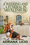 A Wedding and a Funeral in Mecklenburg