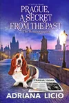 Prague, a Secret from the Past