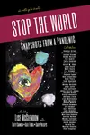 Stop the World: Snapshots from a Pandemic