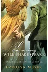 Loving Will Shakespeare