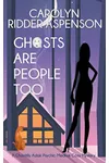 Ghosts are People Too