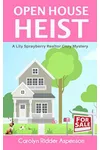 Open House Heist