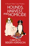 Hounds, Harvest, and Homicide