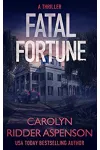 Fatal Fortune