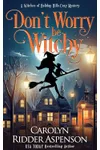 Don't Worry Be Witchy