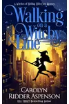 Walking on a Witchy Line