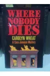 Where Nobody Dies
