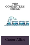 The Commuter's Friend