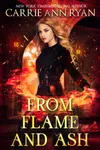 From Flame and Ash