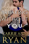 Breaking Without You