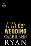 A Wilder Wedding