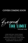 Beyond the Limit Vol.1: A BRAE Anthology