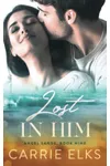 Lost In Him