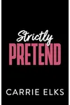 Strictly Pretend
