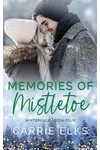 Memories of Mistletoe
