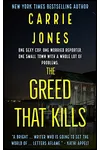 The Greed That Kills