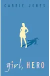 Girl, Hero