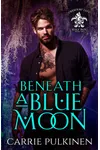 Beneath a Blue Moon