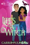 Life's a Witch