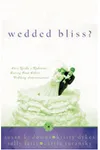 Wedded Bliss?