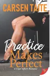Practice Makes Perfect