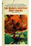 Ten Modern American Short Stories