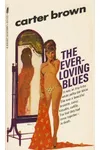 The Ever-loving Blues / Death of a Doll