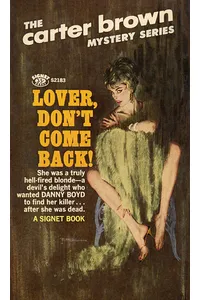 Lover Don't Come Back!