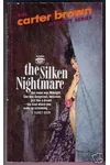 Silken Nightmare