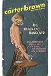 The Black Lace Hangover