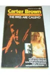 The Pipes Are Calling