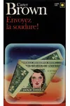 Envoyez la soudure!