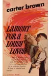 Lament for a Lousy Lover